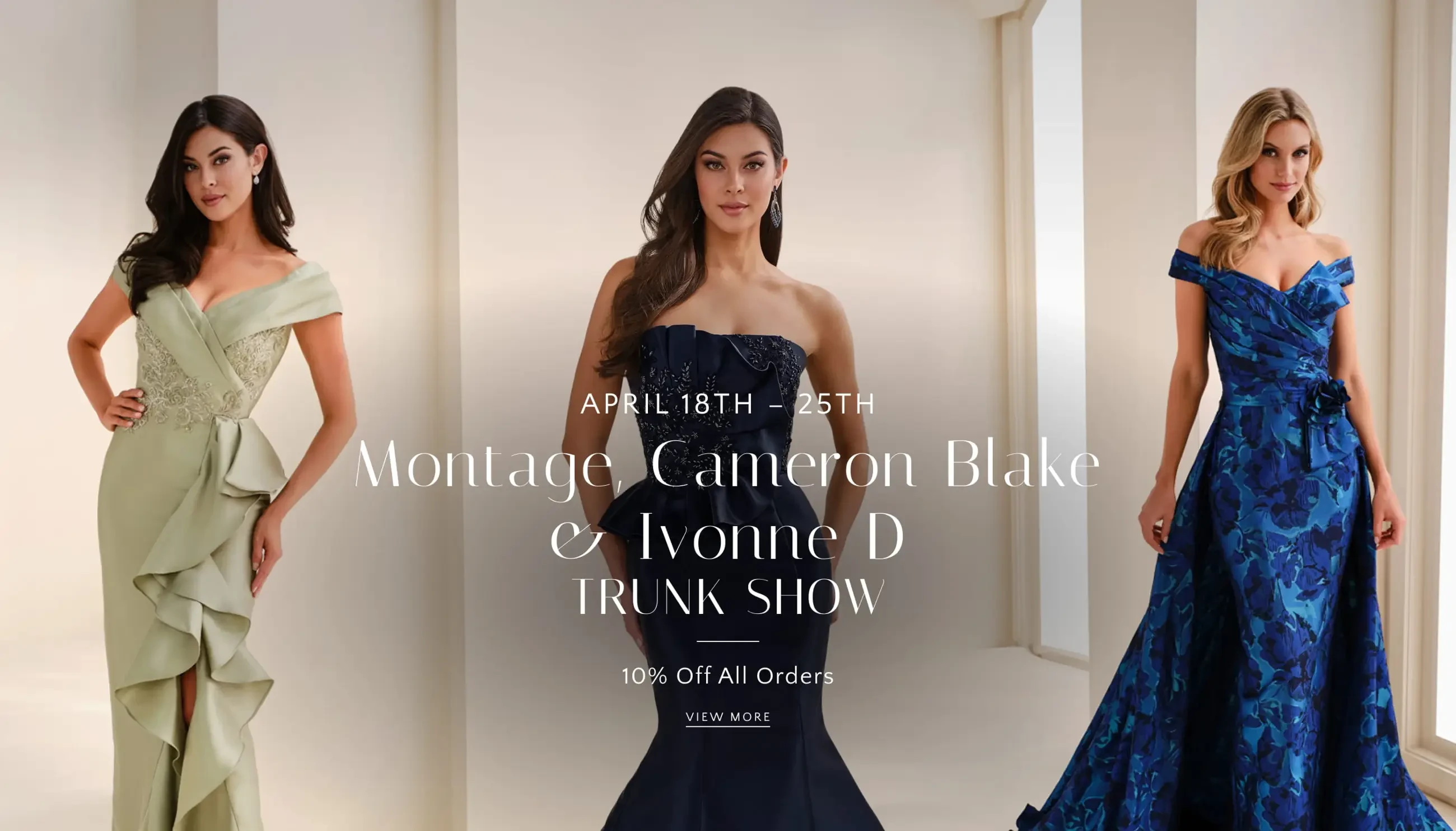 Montage, Cameron Blake, and Ivonne D Trunk Show